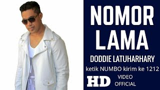 NOMOR LAMA  DODDIE LATUHARHARY LAGU AMBON TERBARU 2018 [upl. by Seymour]