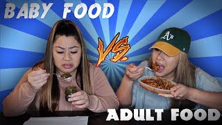 BABY FOOD VS ADULT FOOD CHALLENGE GROSS [upl. by Bunns]