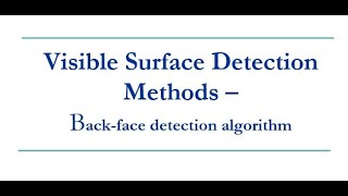 Back face detection AlgorithmLecture27 [upl. by Grannias]