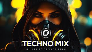 TECHNO MIX 2024 💣 Remixes Of Popular Songs 💣 Only Techno Bangers [upl. by Airla]