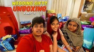 Wedding Gifts Unboxing With Wife amp Sister ❤️  Part 2  Irfans View [upl. by Donald637]