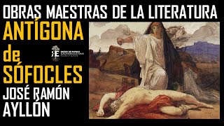 Grandes libros ANTÍGONA de Sófocles obra maestra de la literatura Jose Ramón Ayllón [upl. by Philly732]