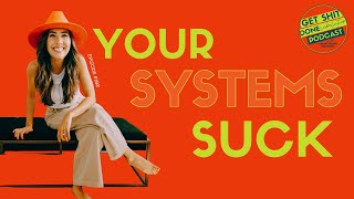 Your Systems Suck Here’s 5 Action Items to Fix It [upl. by Llerrah299]