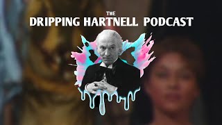 The Dripping Hartnell Podcast  Episode 8 Snakedance  Parts 34 [upl. by Necyla]