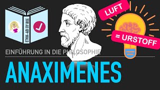 Anaximenes von Milet⎥Die Anfänge der Philosophie [upl. by Anitirhc]