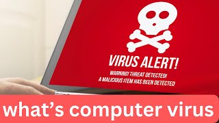 What is a Computer Virus [upl. by Arakawa]