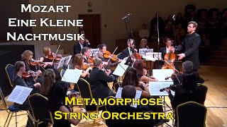 Mozart  Eine Kleine Nachtmusik  Metamorphose String Orchestra [upl. by Naej]