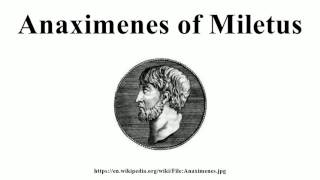 Anaximenes of Miletus [upl. by Sivrad]