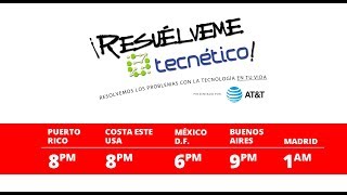 ¡Resuélveme Tecnético presentado por ATampT Puerto Rico  263 [upl. by Constantina25]