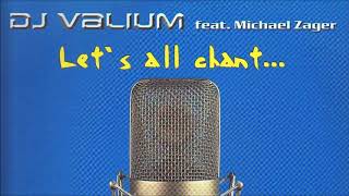 Dj Valium  Lets All Chant Extended Vocal Mix 2002 [upl. by Arayt615]