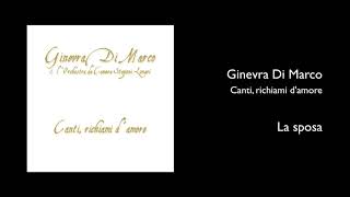 Ginevra Di Marco  La sposa Canti richiami damore [upl. by Edrea]