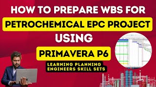 Master EPC Petrochemical Project Scheduling with Primavera P6  Essential Guide for Engineers [upl. by Ilrebmyk904]