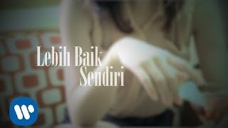 Deddy Dores  Lebih Baik Sendiri Official Music Video [upl. by Barris]