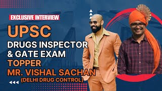 UPSC DRUG INSPECTOR EXAM TOPPER  HOW TO STUDY DRUGS amp COSMETICS ACT  VISHAL SACHAN  INTERVIEW04 [upl. by Ayerim]