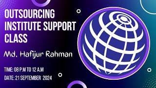 Md Hafijur Rahman  Support Class  21 September 2024  08 PM to 12 AM [upl. by Aonehc]