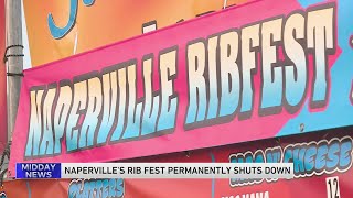 Naperville Ribfest permanently canceled after 35 years [upl. by Gilmer606]