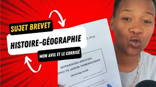 Avis et corrigé du sujet du brevet d’histoiregéographie [upl. by Millian]