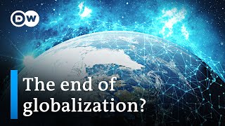 Economic decoupling Is globalization dying or transforming  DW Business Special [upl. by Ramunni712]