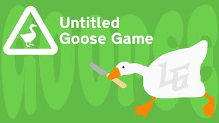 Being the silliest Goose  Untitled Goose Game FULL PLAYTHROUGH [upl. by Neelhtakyram]