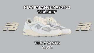 New Balance 990V2 x Teddy Santis ‘Sea Salt’ M990TC2 Review amp OnFeet [upl. by Pettifer814]