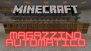 IL MAGAZZINO AUTOMATICO COME COSTRUIRLO E PERCHÉ 121 e 120 – Tutorial Minecraft ITA [upl. by Gadmon656]