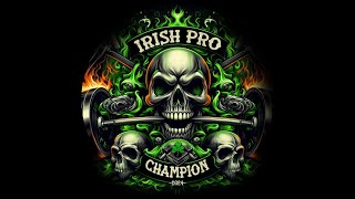 2024 IRISH PRO [upl. by Mitchell475]