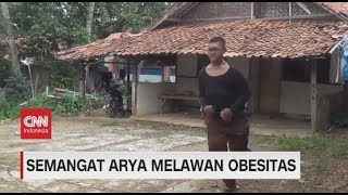 Semangat amp Tekad Arya Melawan Obesitas [upl. by Wally]