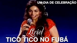 Liriel Domiciano  Tico Tico No Fubá  Um Dia De Celebração [upl. by Akirehs]