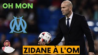 🚨ZIDANE À LOM 💥DERNIÈRES NOUVELLES DE LOLYMPIQUE DE MARSEILLE  OM [upl. by Yunfei]