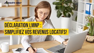 Déclaration LMNP  Simplifiez vos revenus locatifs [upl. by Sredna15]