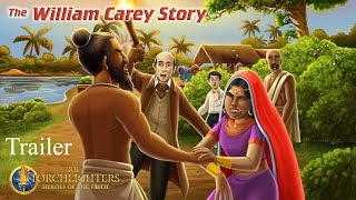 The Torchlighters  Episode 23  Trailer  The William Carey Story [upl. by Sukul944]