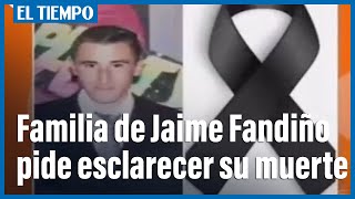 Jaime Fandiño es el joven que falleció ayer en las protestas de Usme [upl. by Znieh]