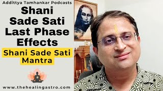 Shani Sade Sati Last Phase Effects  Shani Sade Sati Mantra shanisadesati makarrashi jyotish [upl. by Ivetts88]