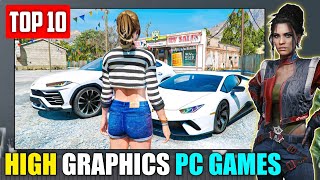 Top 10 High Graphics PC Games🔥 [upl. by Uta694]