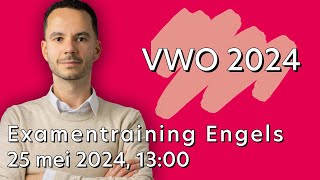 Examentraining Engels VWO 2024 [upl. by Nodnelg]