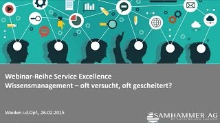 Webinar – Wissensmanagement  oft versucht oft gescheitert  Samhammer AG [upl. by Arihaj]