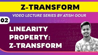 Linearity Property  z Transform [upl. by Mcnamee]