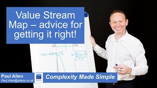 Value Stream Mapping  Some basic advice for getting it right [upl. by Elrebma]