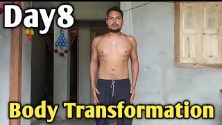 Day8 Of Body Transformation Challenge  fat to fit bodytransformation [upl. by Allison]