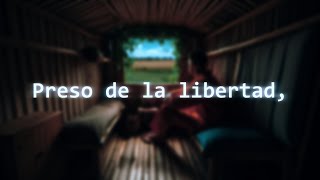 Preso de la libertad [upl. by Bertine]