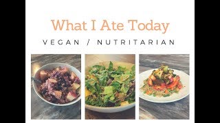 What I Ate Today  Vegan Nutritarian [upl. by Marje538]