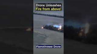 New Flamethrower Drone deployed in the Combat [upl. by Dlared]