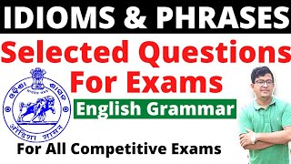 Idioms And PhrasesRepeated amp Selected QuestionsEnglish Grammar PhrasesSSCOSSSCASOOSSCARIAMIN [upl. by Lledyl]