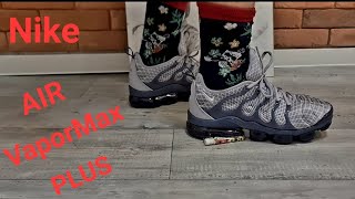 nike vapormax Nike Air VaporMax Plus ☆unboxing☆ Review amp On Feet [upl. by Xilef448]