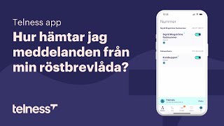 Hämta meddelanden från röstbrevlådan│Telness app [upl. by Drarreg]