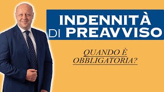 Indennità di Preavviso quando è obbligatoria [upl. by Cletus]