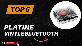 Top 5 Meilleures Platines Vinyles Bluetooth 2024  Guide dAchat [upl. by Anoy]