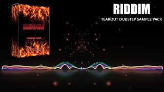 RIDDIM  TEAROUT SAMPLE PACK VOL I [upl. by Unhsiv]