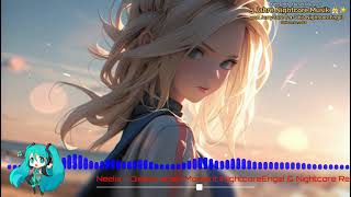 Neelix  Diesen einen Moment NightcoreEngel amp Nightcore Remix [upl. by Airretnahs]