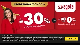 AGATA  Rabaty do 30 na tysiące produktów albo do 30 rat 0 [upl. by Ayikal148]